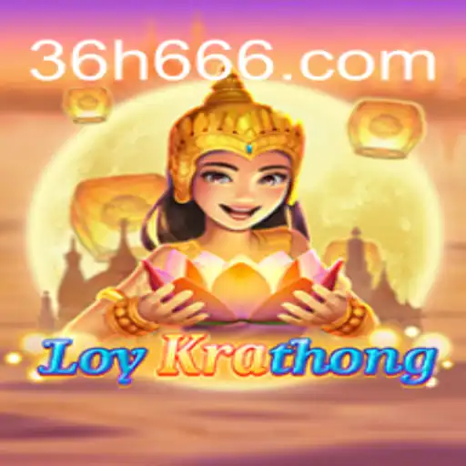 Explorando LoyKrathong: O Fascinante Jogo de 36H.COM