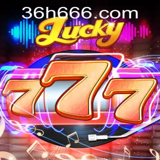 Explorando o Fascinante Mundo de Lucky777 no Universo 36H.COM